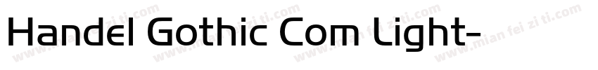 Handel Gothic Com Light字体转换